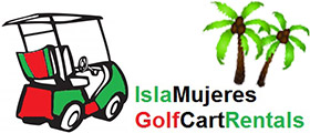 Isla Mujeres Golf Cart Rentals